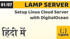 LAMP 01 - DigitalOcean के साथ Linux क्लाउड सर्वर सेटअप करें - हिंदी