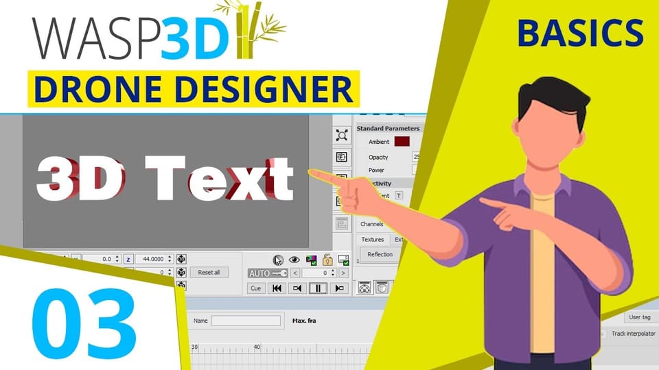 Drone Designer Basics | Part 03 | 3DText Object | #Wasp3D Tutorials